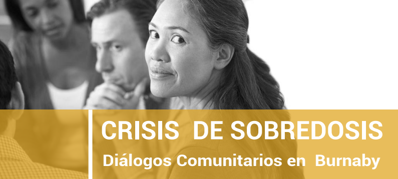 Burnaby realizará diálogos comunitarios sobre sobredosis de drogas ilícitas